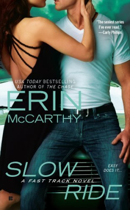 Erin McCarthy Slow Ride