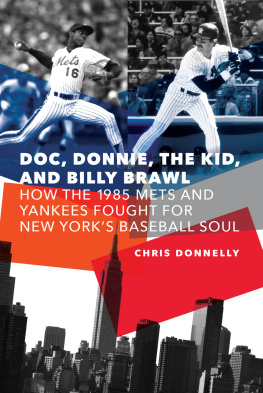 Donnelly Chris - Doc, Donnie, the Kid, and Billy Brawl