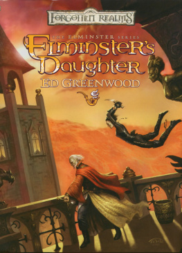 Ed Greenwood - The Elminster Series 5. Elminsters Daughter (Forgotten Realms)
