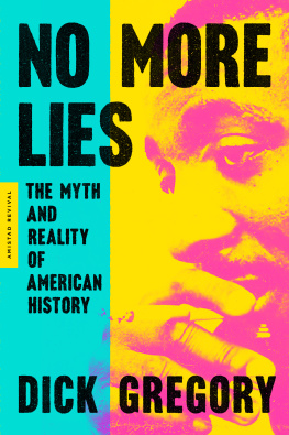 Dick Gregory - No More Lies