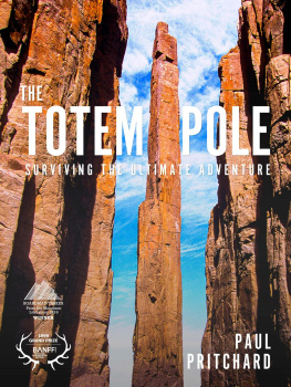 Paul Pritchard - The Totem Pole