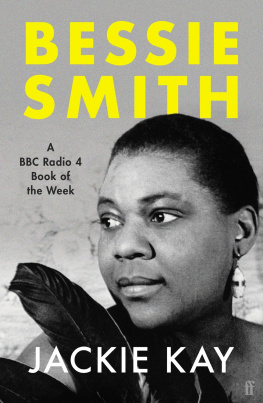 Jackie Kay Bessie Smith