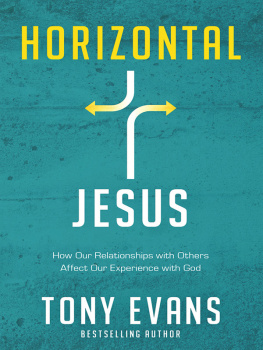 Tony Evans Horizontal Jesus