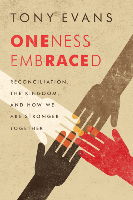 Tony Evans - Oneness Embraced