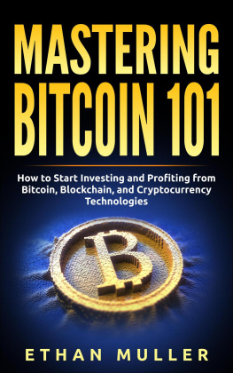 Ethan Muller - Mastering Bitcoin 101