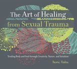 Naomi Ardea - The Art of Healing from Sexual Trauma