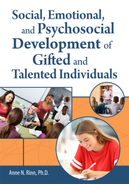 Anne N. Rinn - Social, Emotional, and Psychosocial Development of Gifted and Talented Individuals