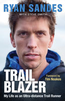 Ryan Sandes - Trail Blazer