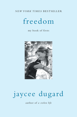 Jaycee Dugard - A Stolen Life