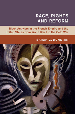 Dunstan - Race Rights and Reform: Global and International History: Race, Rights and Reform