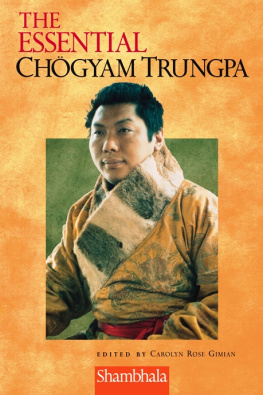 Chögyam Trungpa - The essential Chögyam Trungpa