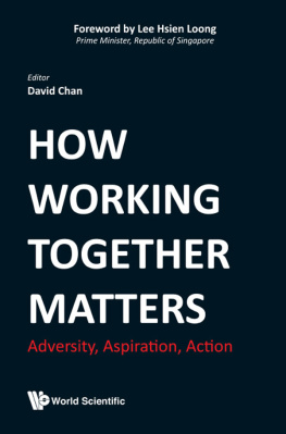 David Chan - How Working Together Matters