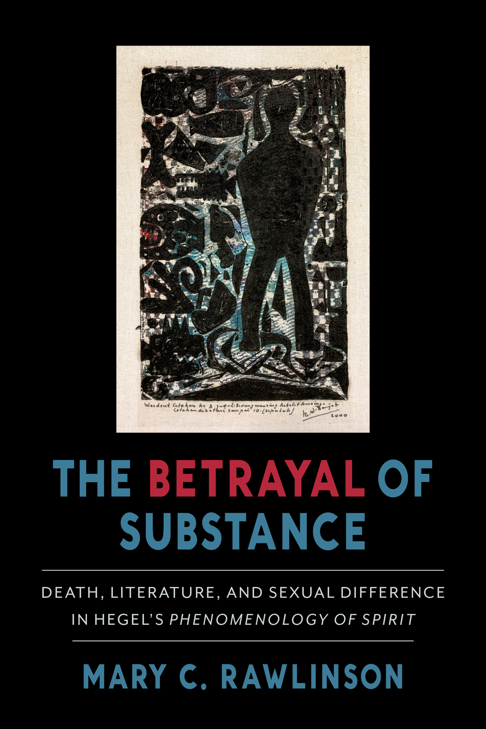 THE BETRAYAL OF SUBSTANCE The Betrayal of Substance DEATH LITERATURE AND - photo 1