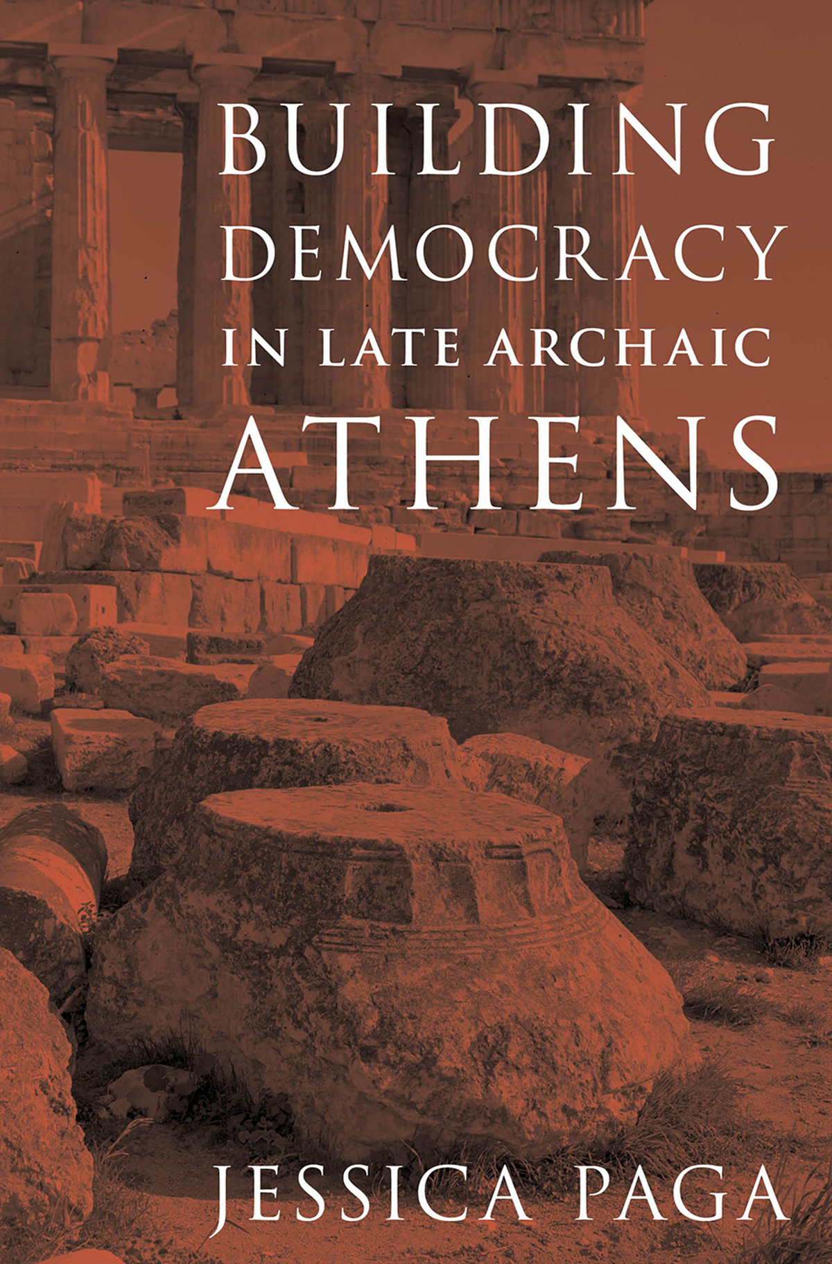 Building Democracy in Late Archaic Athens - image 1