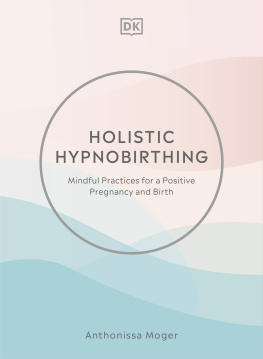 Anthonissa Moger - Holistic Hypnobirthing