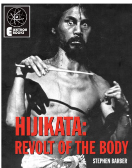 Barber Hijikata: Revolt Of The Body