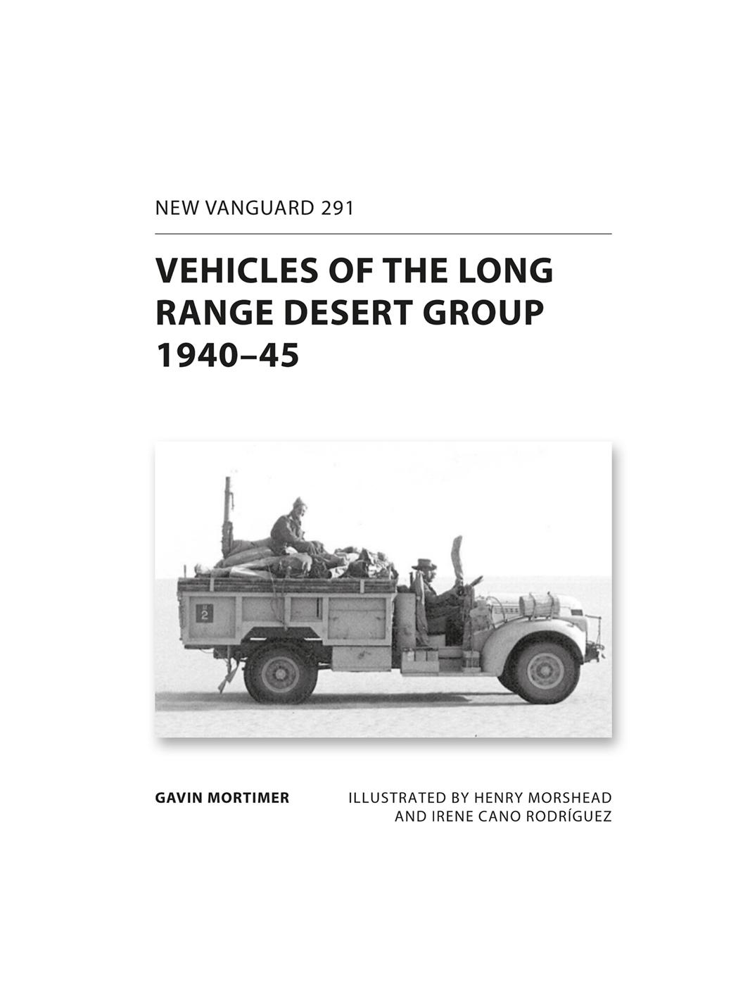 VEHICLES OF THE LONG RANGE DESERT GROUP 194045 INTRODUCTION The Long Range - photo 2