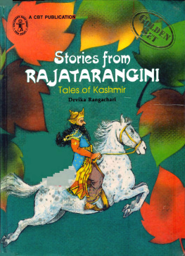Devika Rangachari - Stories From Rajatarangini: Tales of Kashmir