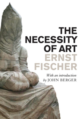 Ernst Fischer - The necessity of art : a Marxist approach