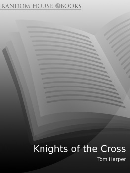 Tom Harper - Knights of the Cross