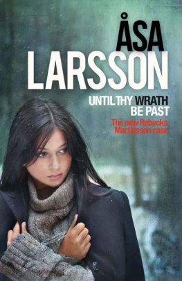 Åsa Larsson - Until Thy Wrath Be Past