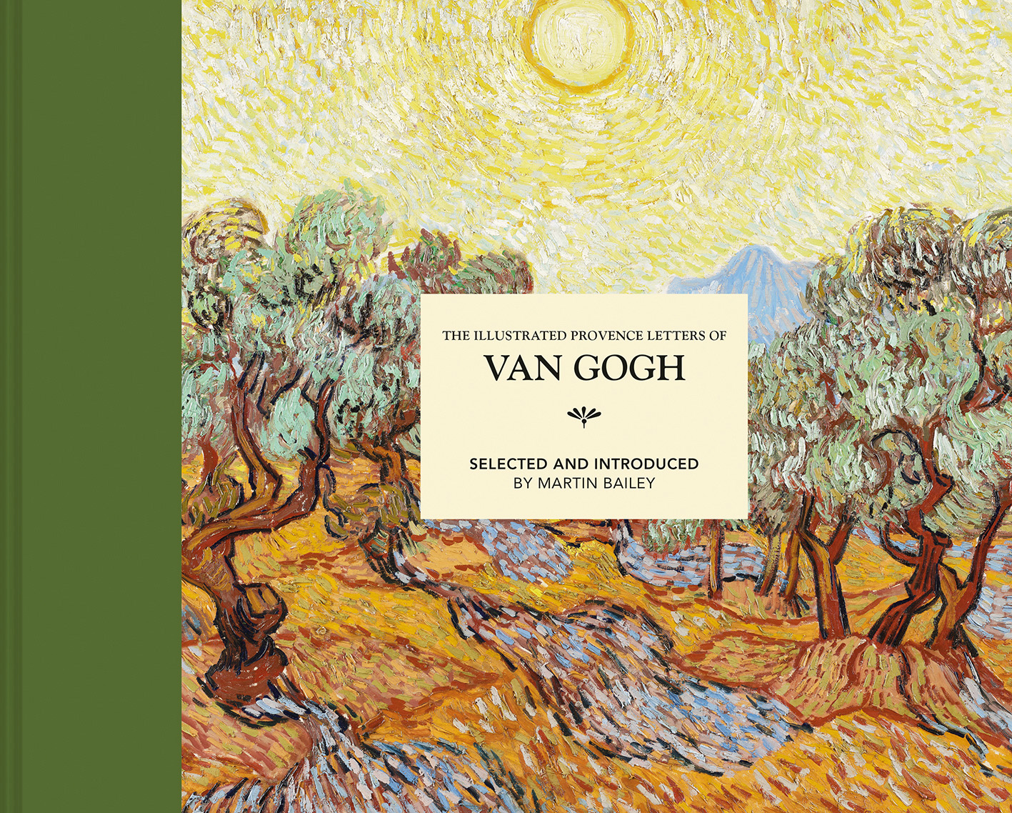 The Illustrated Provence Letters of Van Gogh - image 1