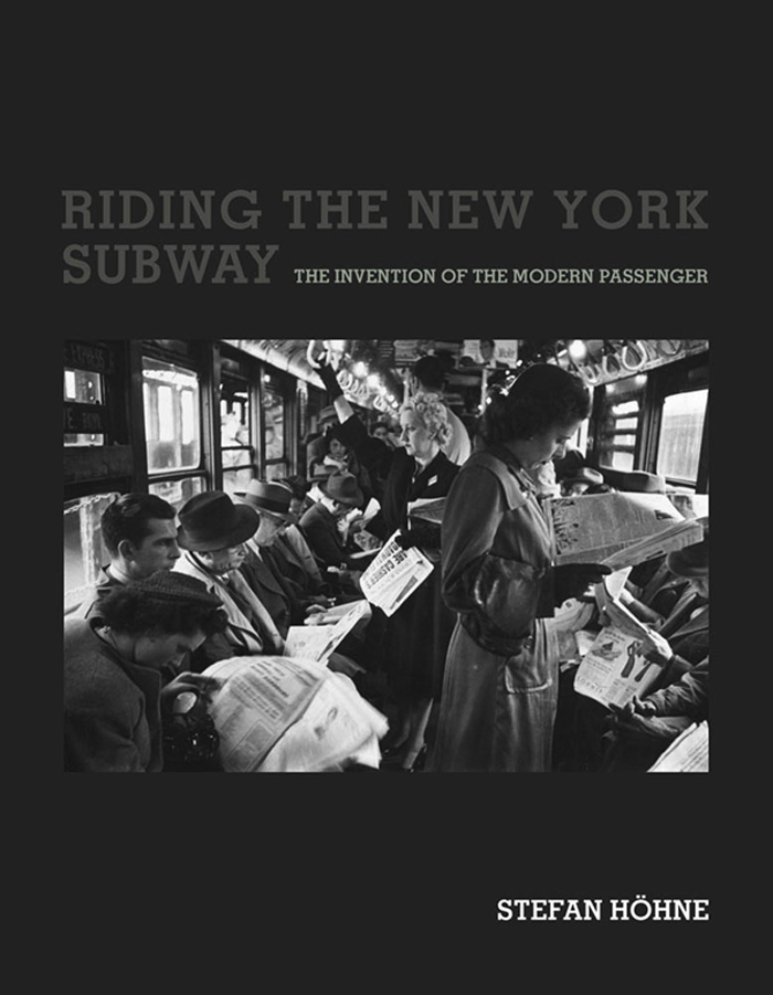 R iding the N ew Y ork S ubway Infrastructures Series edited by Geoffrey C - photo 1