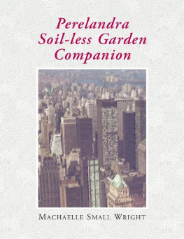 Machaelle Small Wright - Perelandra Soil-less Garden Companion