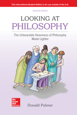 PALMER - ISE EBook Online Access for Looking At Philosophy: The Unbearable Heaviness of Philosophy Made Lighter