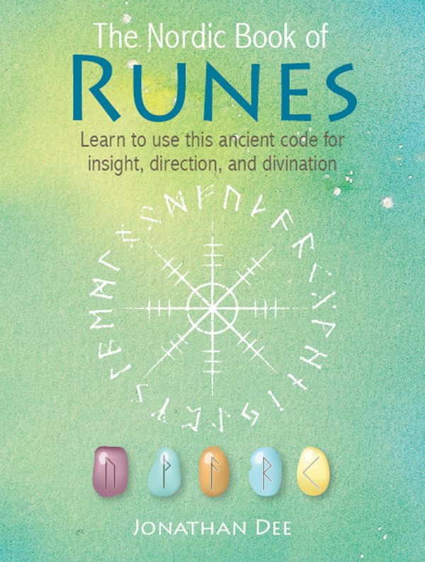 The Nordic Book of Runes The Nordic Book of Runes Learn to use this - photo 1