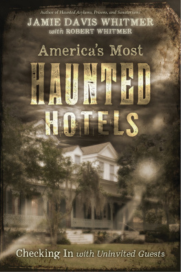 Jamie Davis Whitmer - Americas Most Haunted Hotels