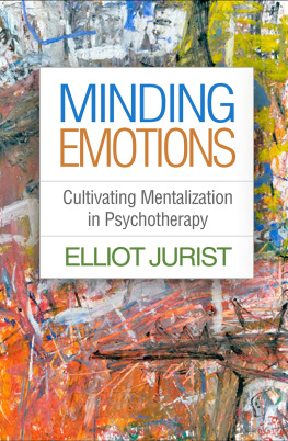 Elliot Jurist Minding Emotions