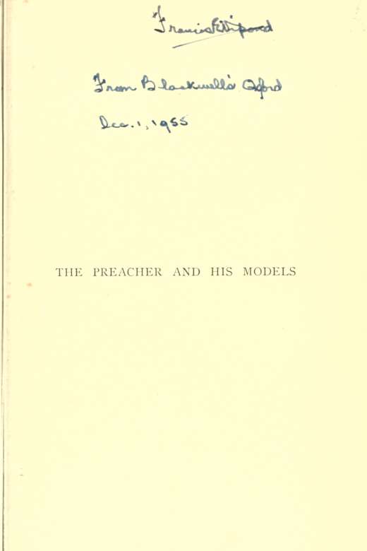 TO THE REV ALEXANDER WHYTE DD PREFACE r I HKSE nine Lectures on Preaching - photo 4