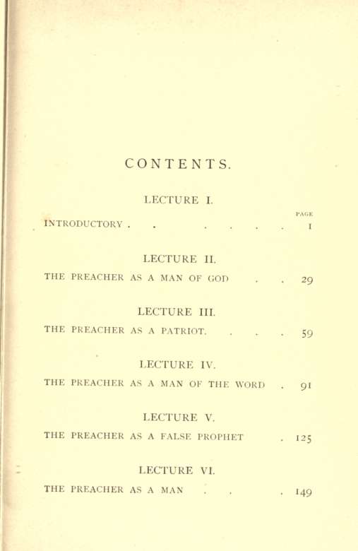 CONTENTS LECTURE VII PAGE THE PREACHER AS A CHRISTIAN -179 LECTURE VIII - photo 7