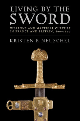 Kristen Brooke Neuschel Living by the Sword