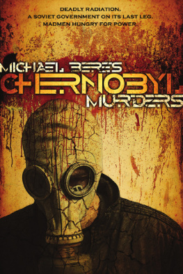 Michael Beres - Chernobyl Murders (Lazlo Horvath Thriller)