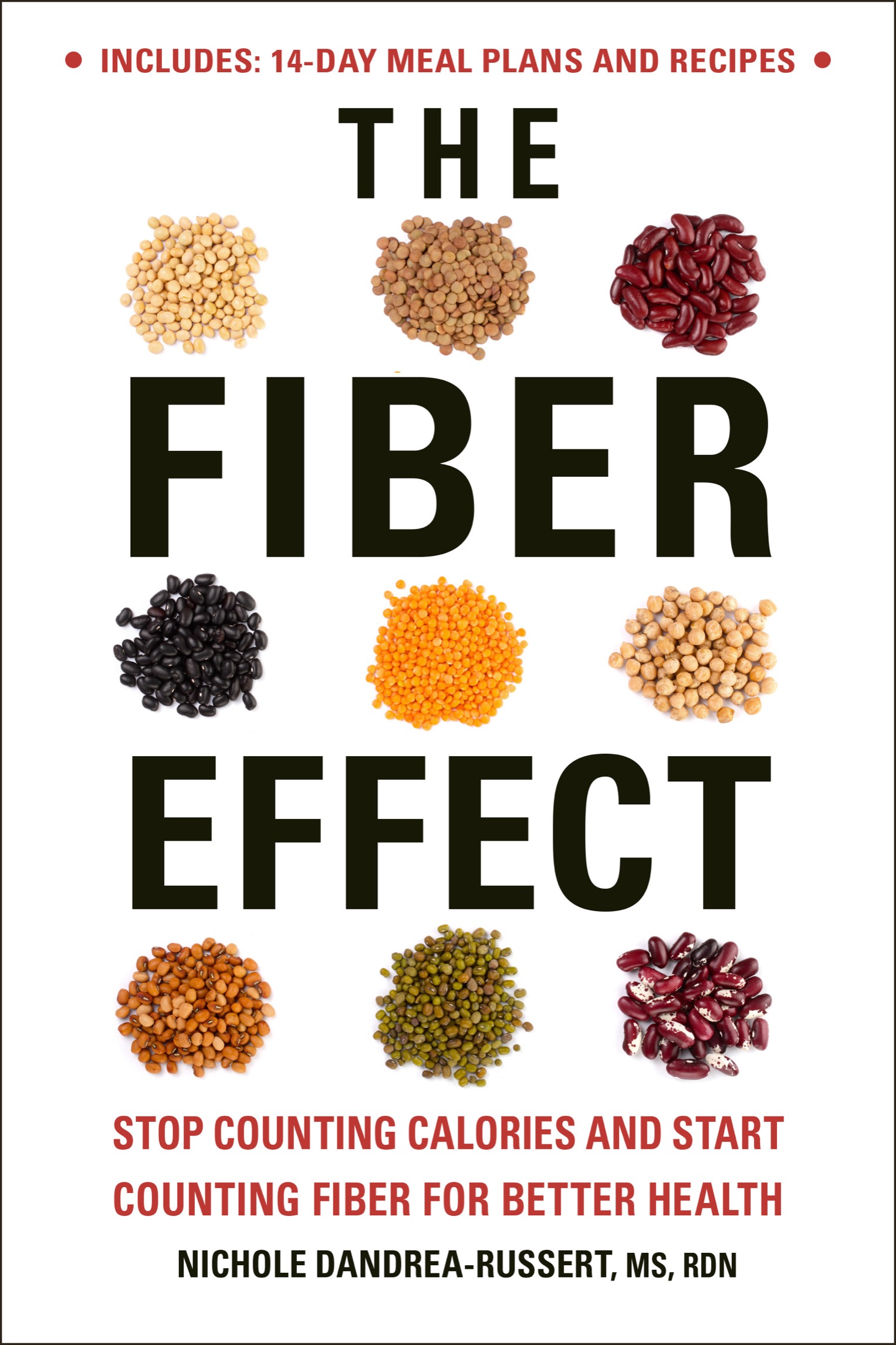 INCLUDES 14-DAY MEAL PLANS AND RECIPES THE FIBER EFFECT - photo 1