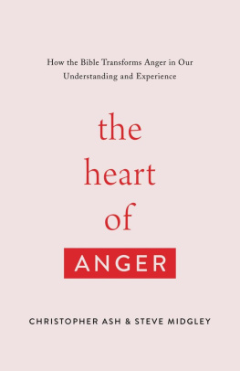Christopher Ash - The Heart of Anger
