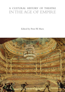 Marx - A Cultural History of Theatre in the Age of Empire