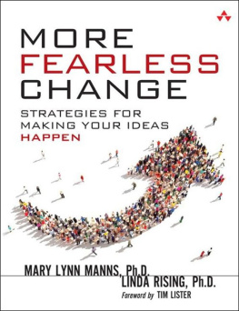 Ph.D. Manns - More Fearless Change: Strategies for Making Your Ideas Happen