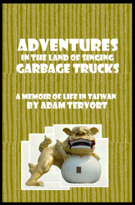 Adam Tervort - Adventures in the Land of Singing Garbage Trucks