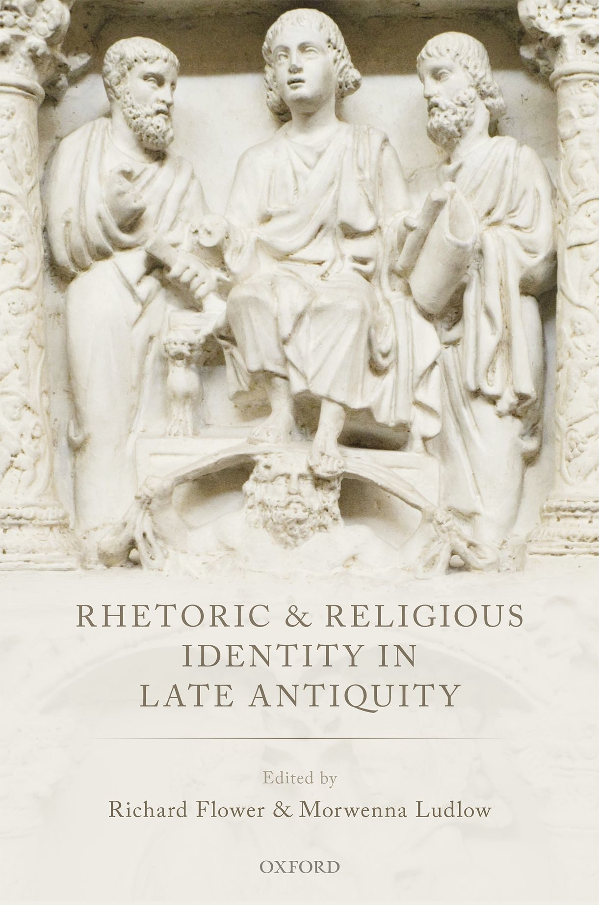 Rhetoric and Religious Identity in Late Antiquity - image 1