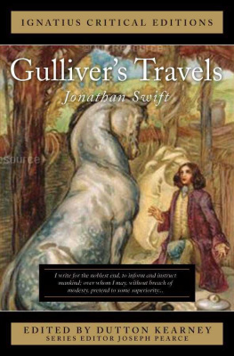 Jonathan Swift Gulliver’s Travels: Ignatius Critical Editions