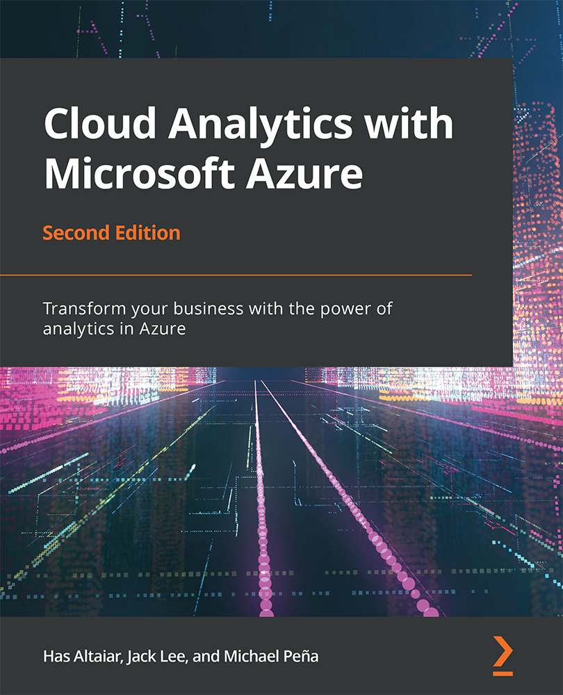 Cloud Analytics with Microsoft Azure Second Edition Transform your business - photo 1