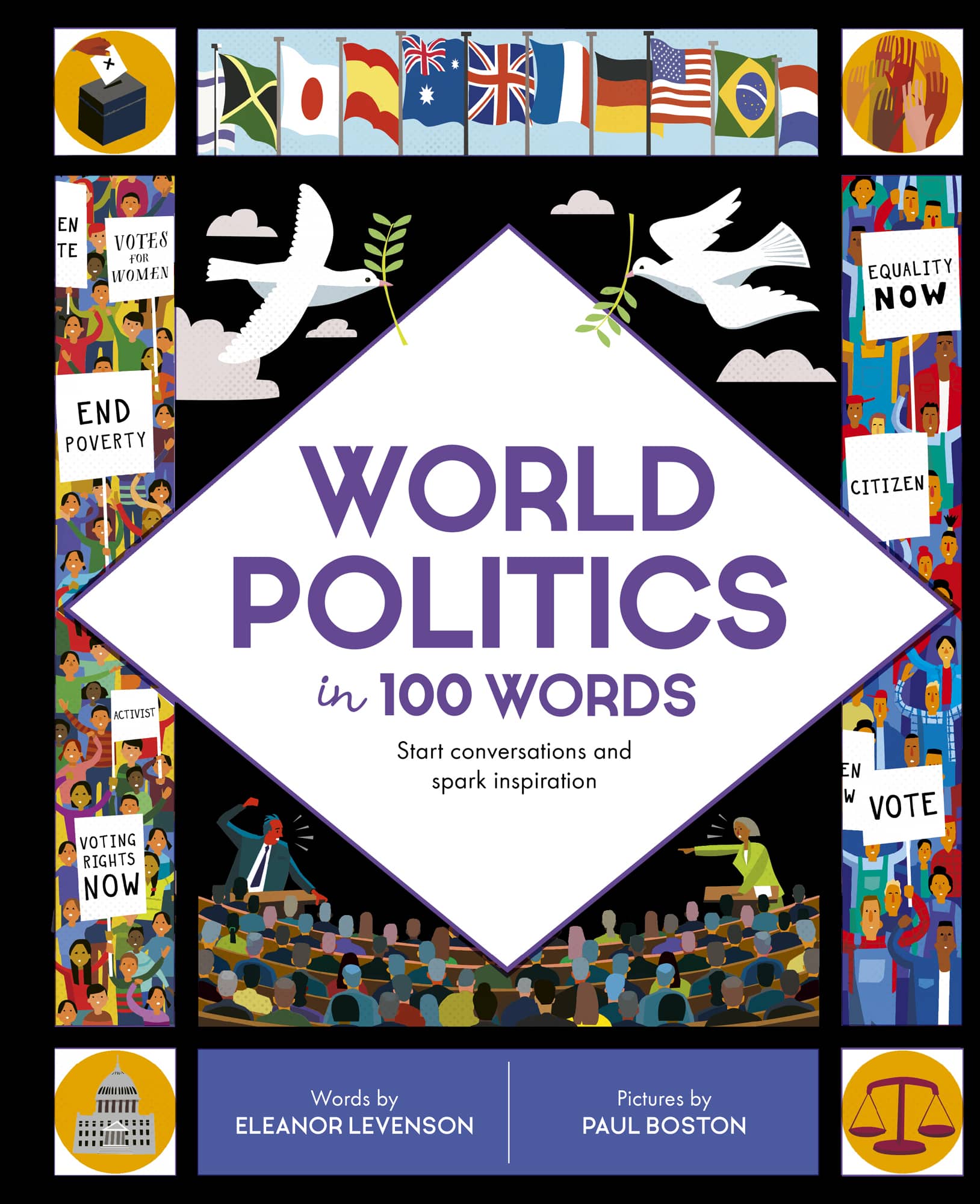 WORLD POLITICS in 100 WORDS Words by ELEANOR LEVENSON Pictures by PAUL - photo 1