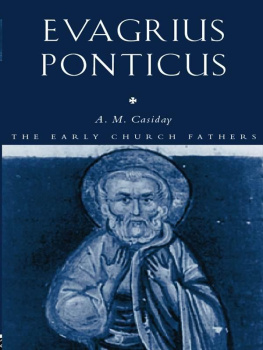 Augustine M. Casiday - Evagrius Ponticus