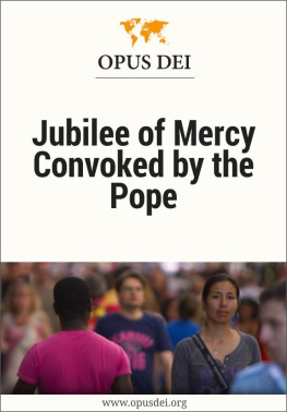 opus dei - Jubilee of Mercy Convoked by the Pope