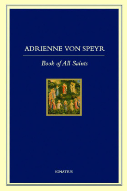 Adrienne von Speyr - Book of All Saints