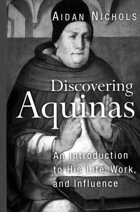 Discovering Aquinas Discovering Aquinas An Introduction to His Life Work - photo 1