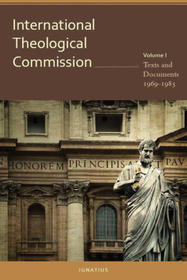 International Theological Commission - International Theological Commission, Vol I